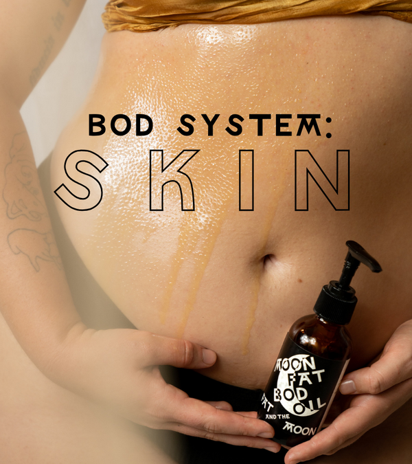 Bod System: Skin