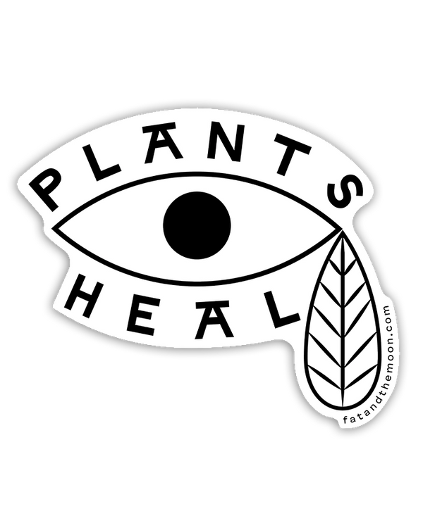STICKER - PLANTS HEAL