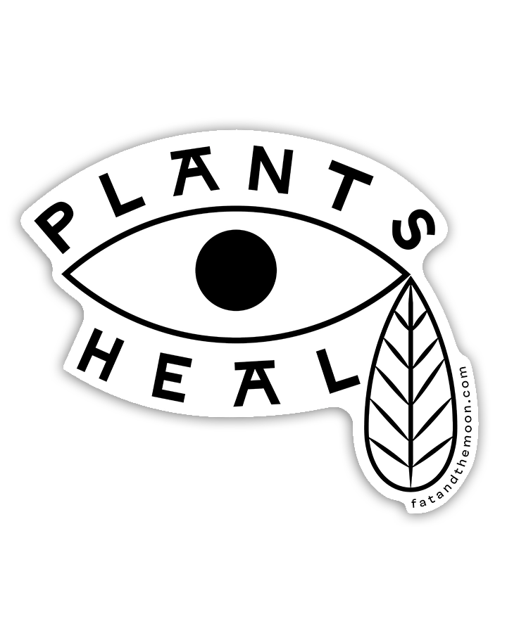 STICKER - PLANTS HEAL